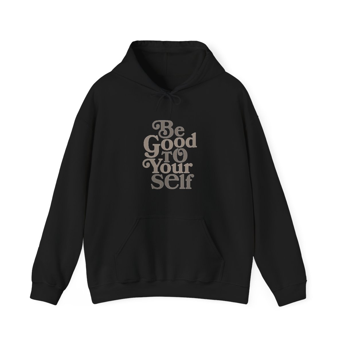 Be Good To Yourself Cement Hoodie