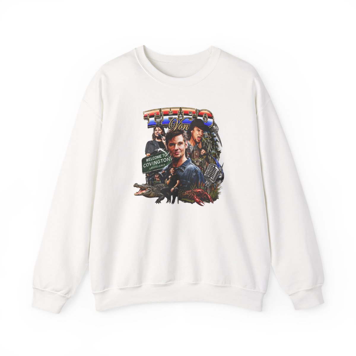 Theovon THEO Von Welcome to Covington Louisiana Sweatshirt