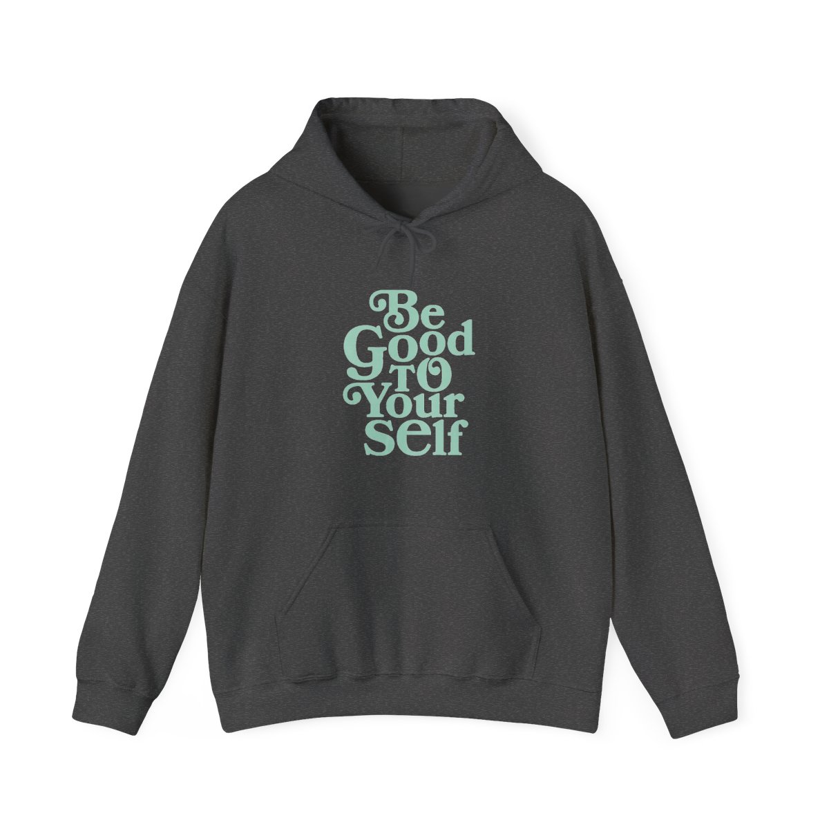 Be Good To Yourself Pigment Mint Hoodie